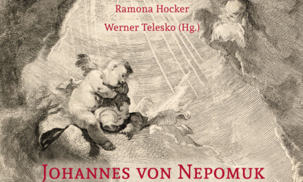 Neuerscheinung: Johannes von Nepomuk: Kult – Künste – Kommunikation